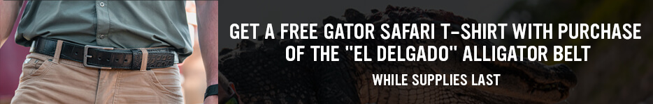 Get a free Gator Safari Tee with purchase of the "El Delgado" Alligator Belt